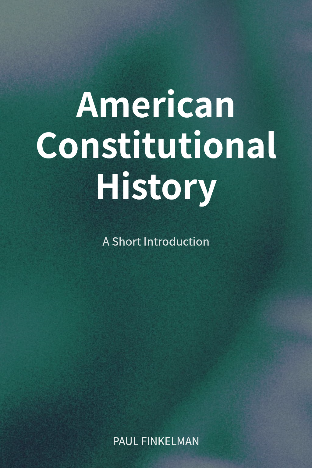 American Constitutional History cover