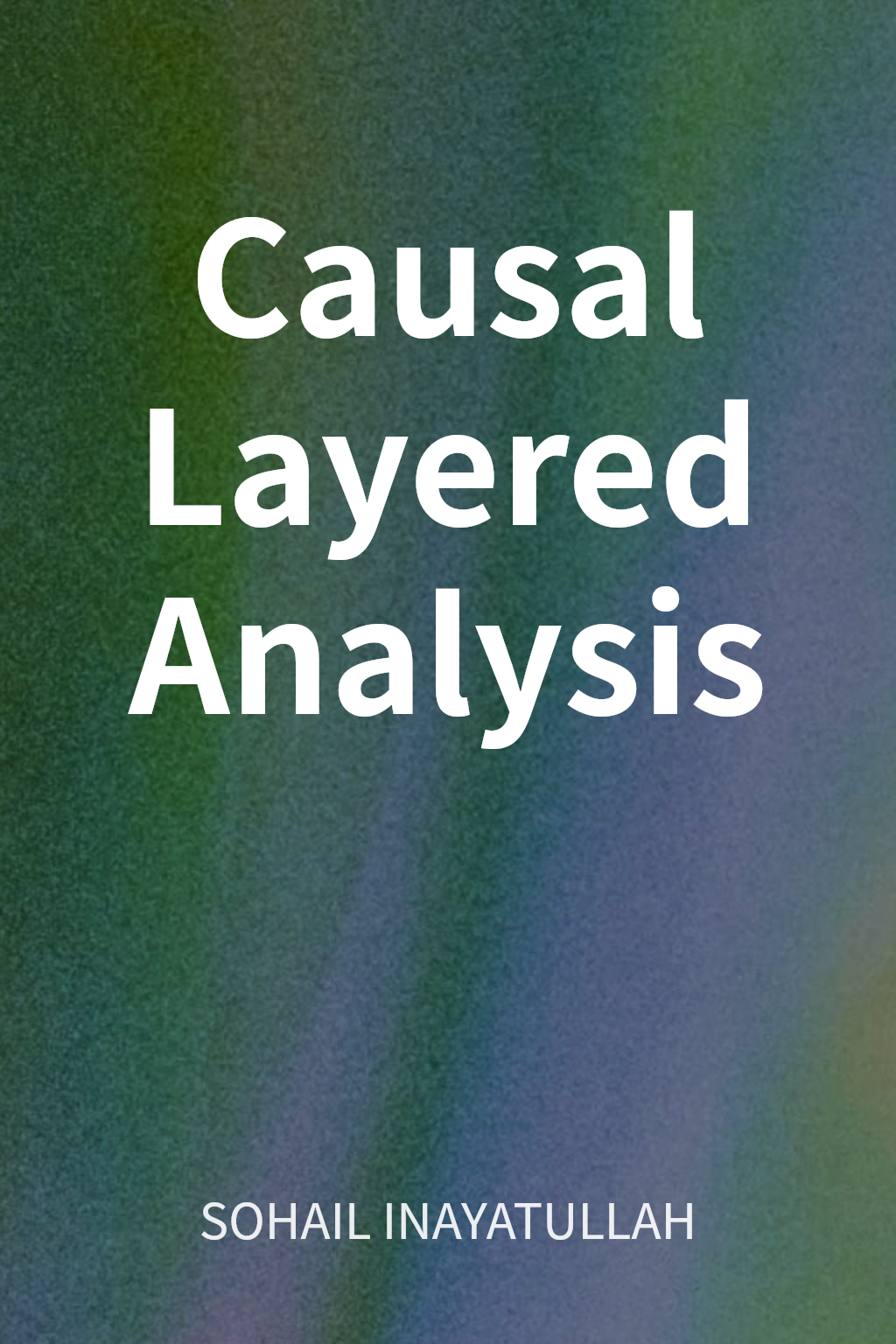 Causal Layered Analysis cover