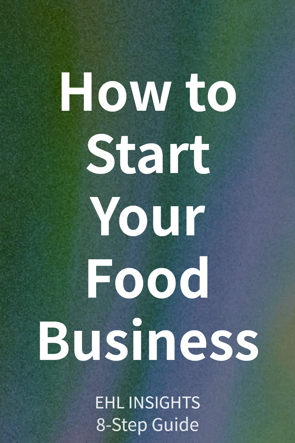 How to Start Your Food Business cover