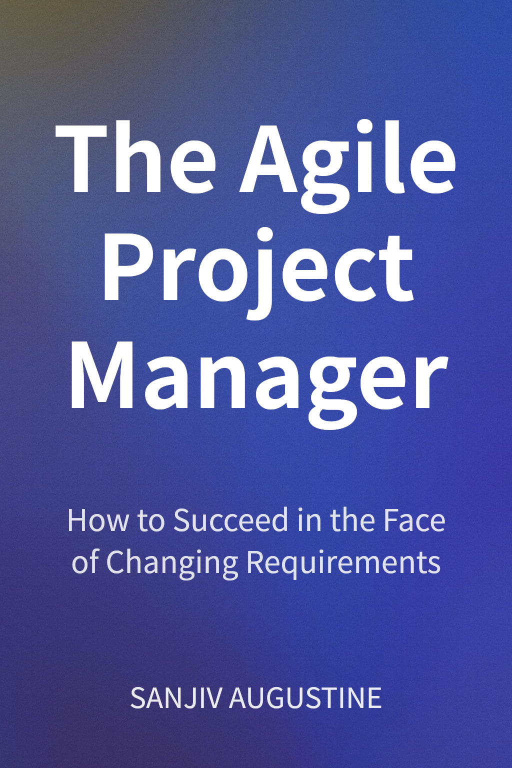 The Agile Project Manager cover