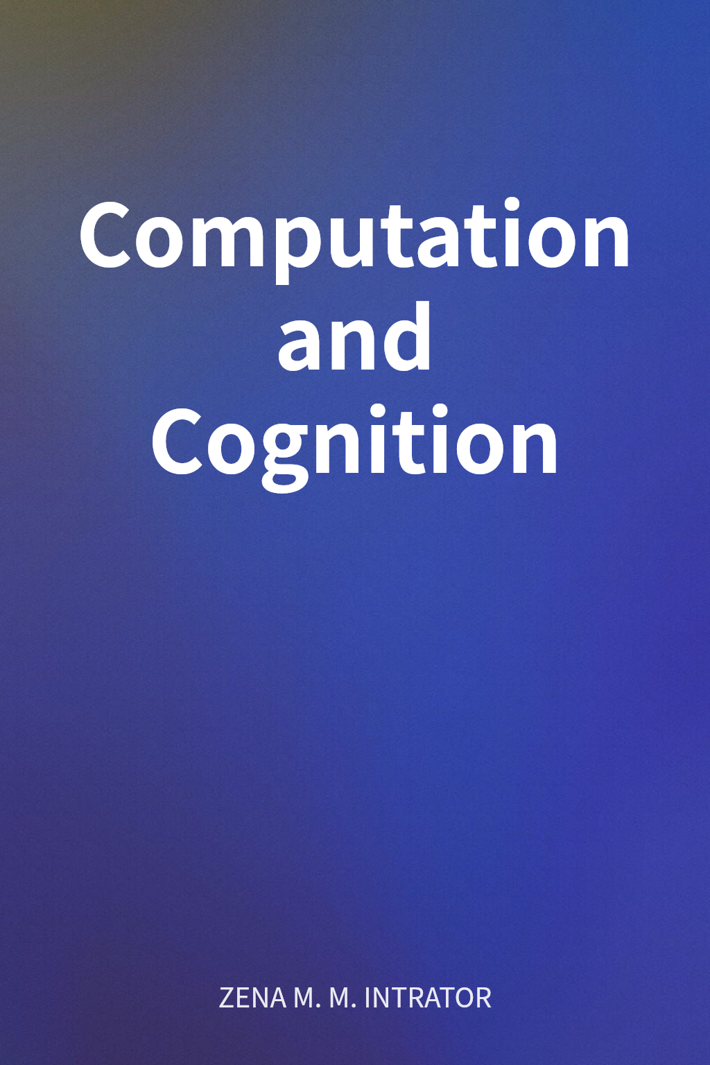 Computation and Cognition cover