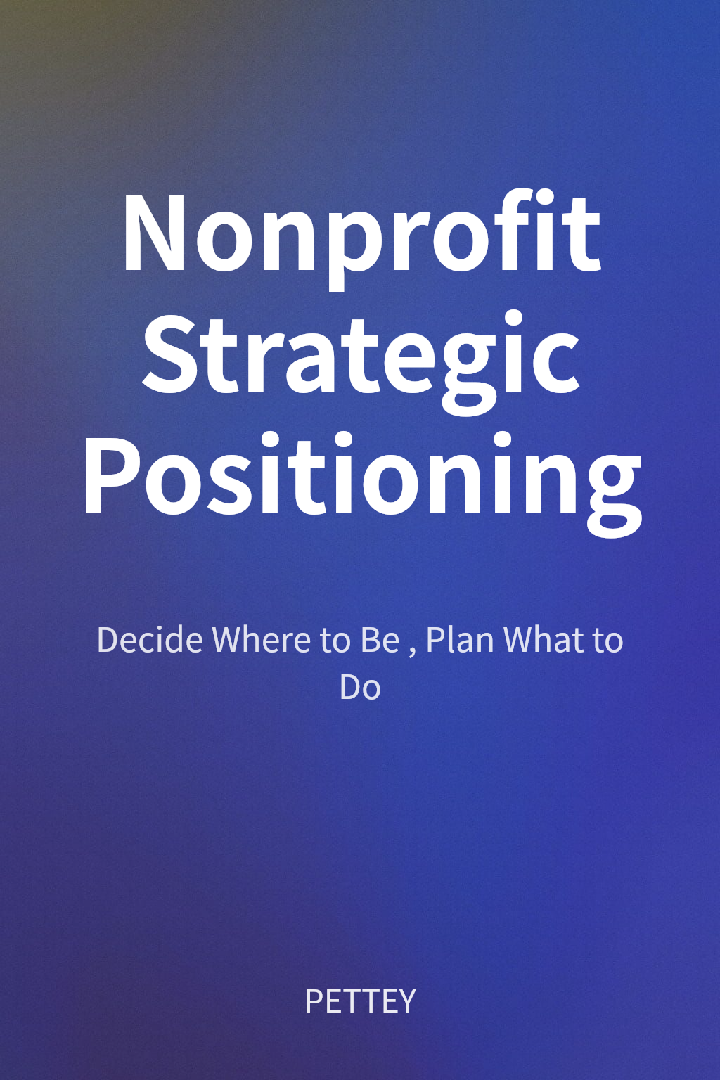 Nonprofit Strategic Positioning cover