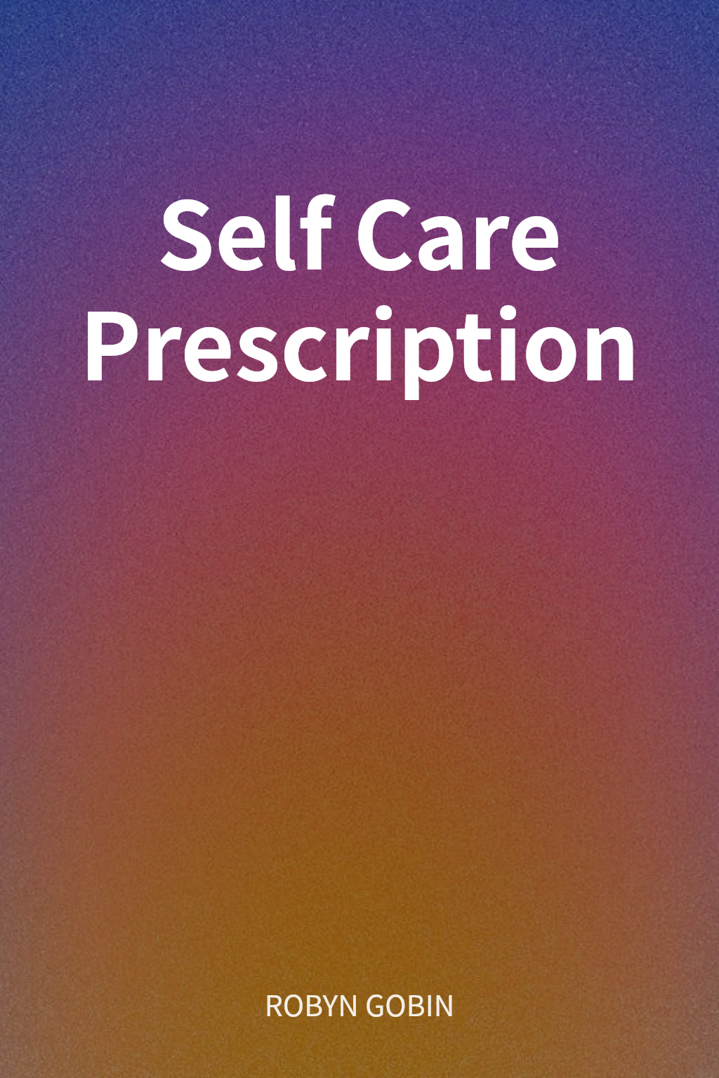 Self Care Prescription cover
