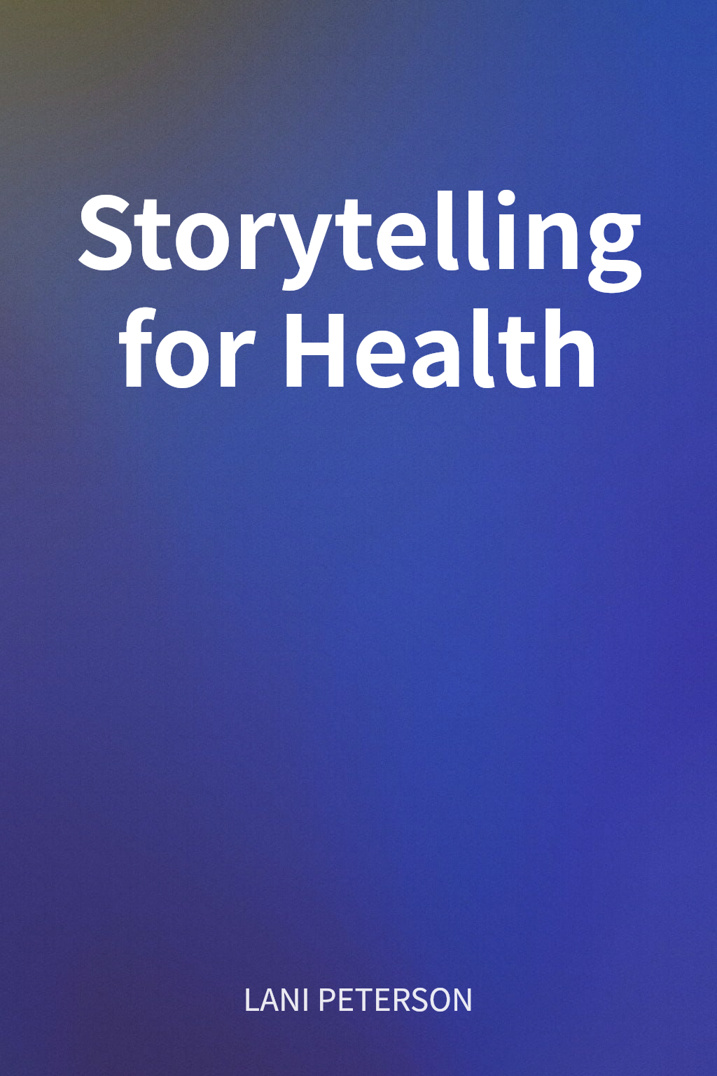 Storytelling for Health cover