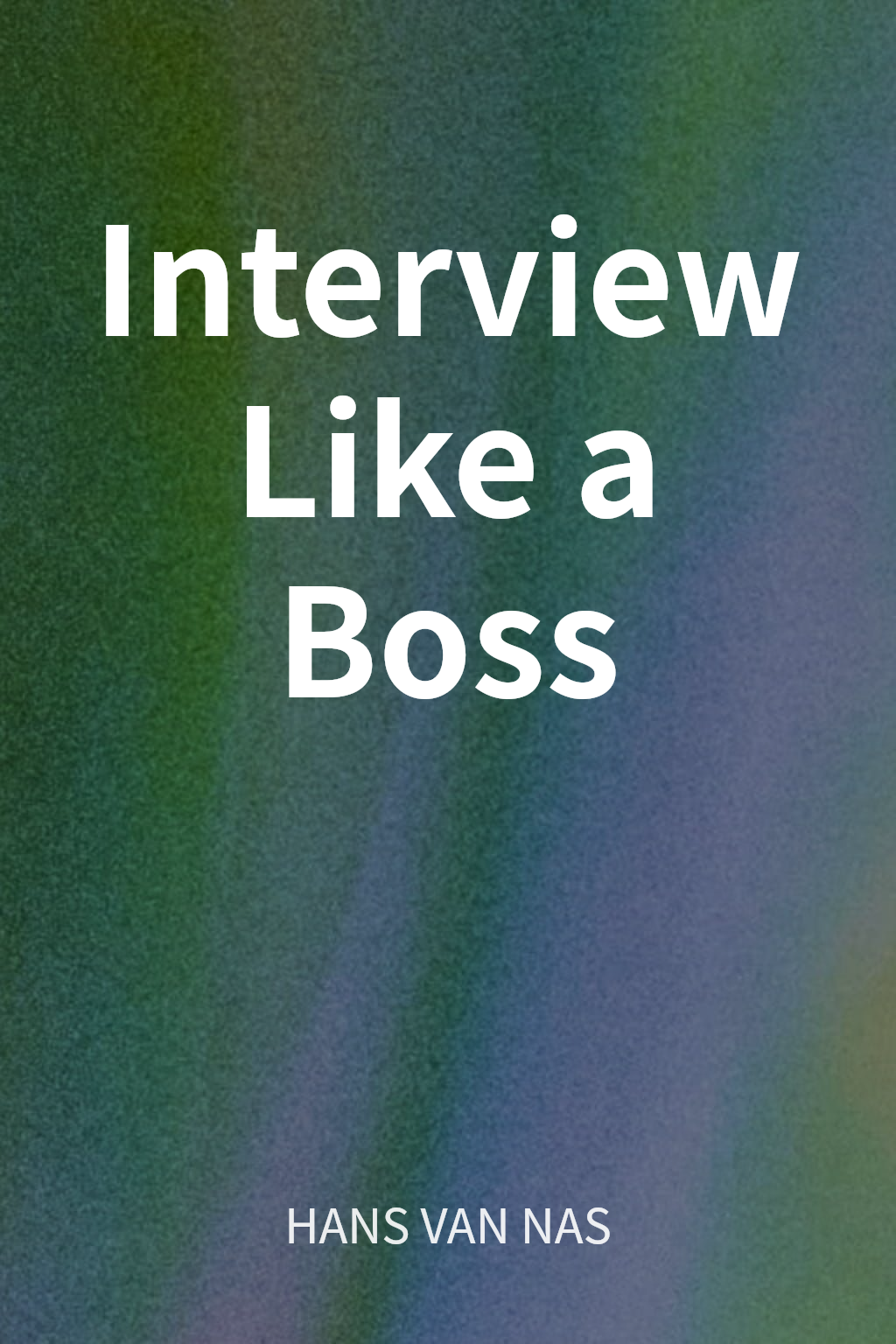 Interview Like a Boss cover