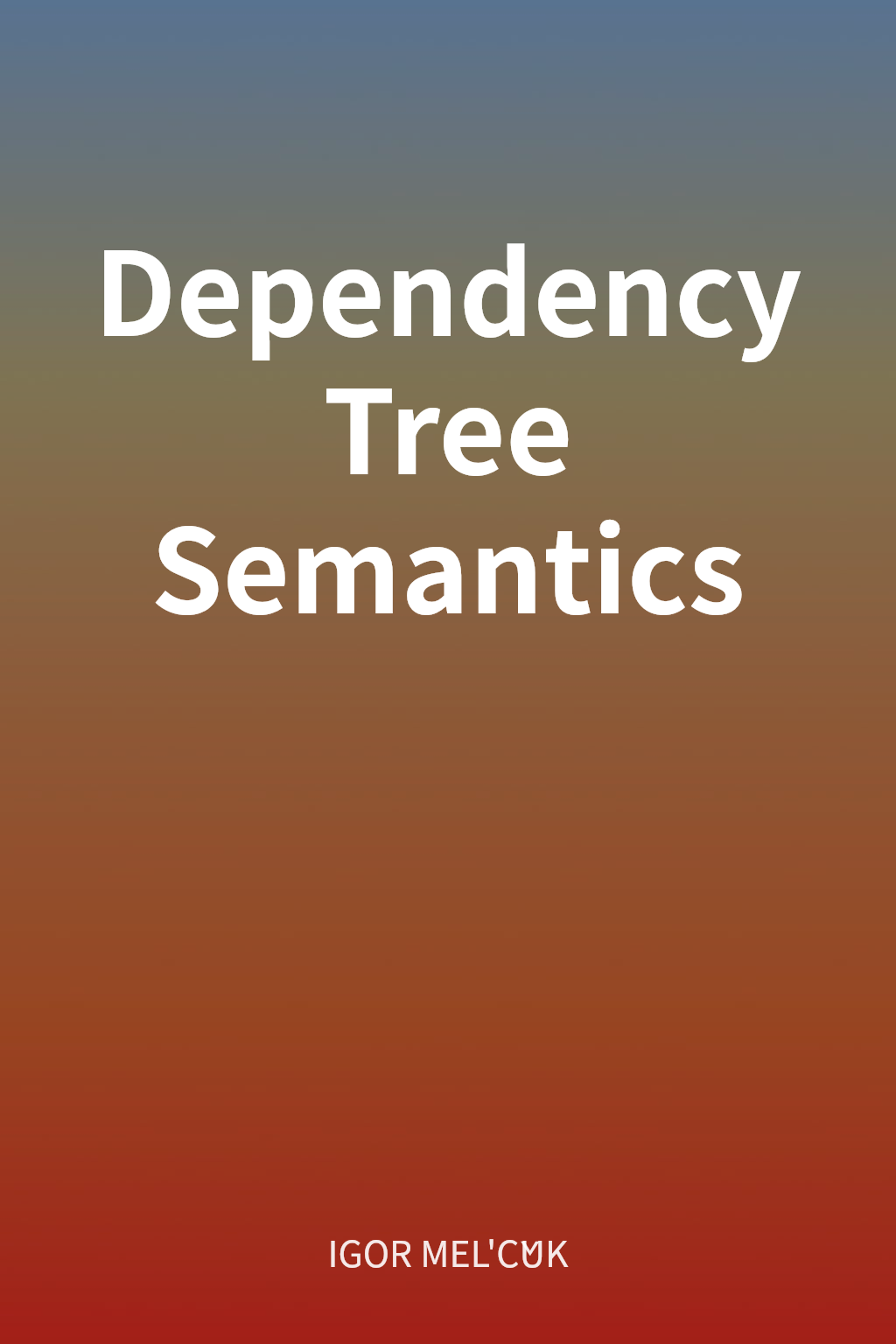 Dependency Tree Semantics cover