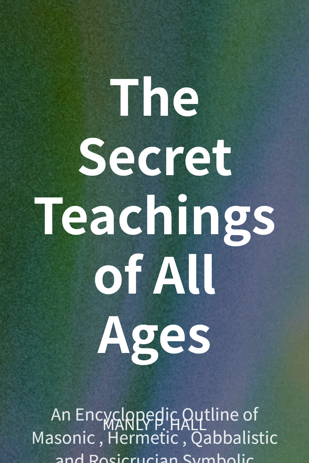 The Secret Teachings of All Ages cover