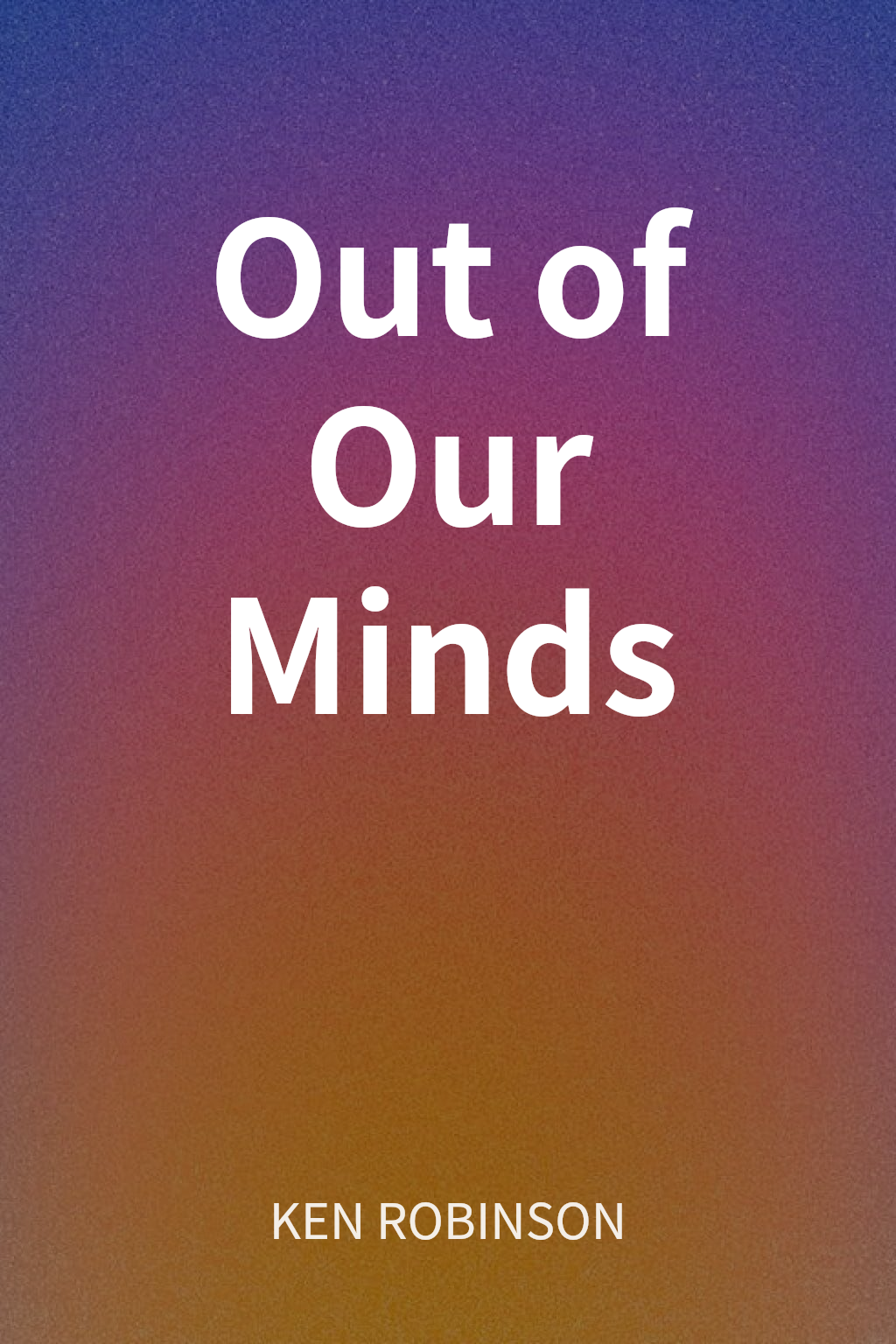 Out of Our Minds cover