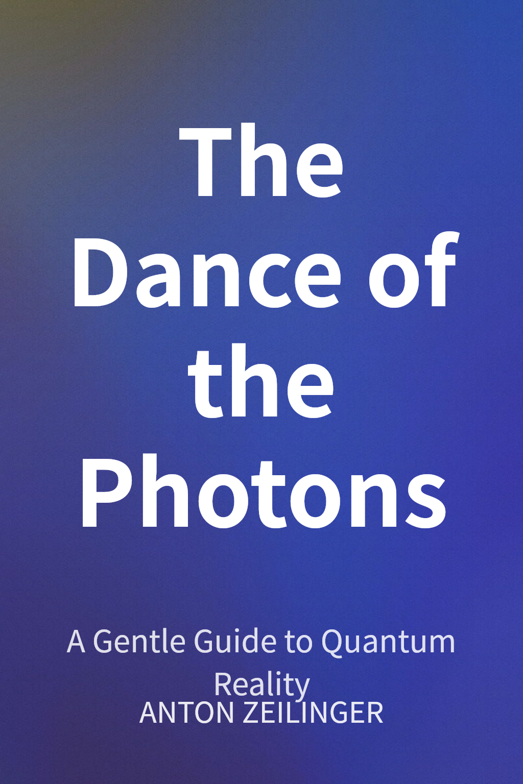 The Dance of the Photons cover
