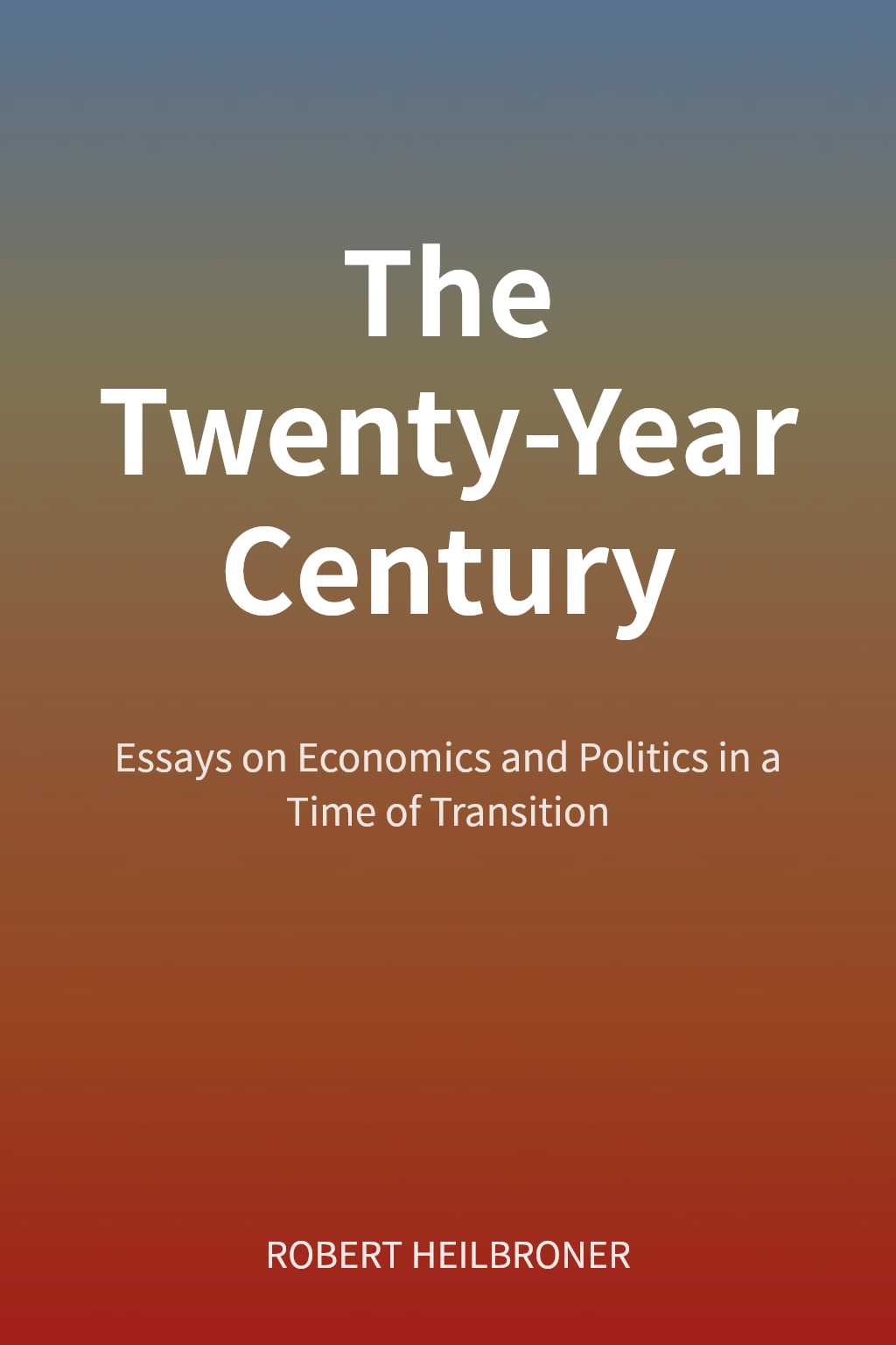 The Twenty-Year Century cover