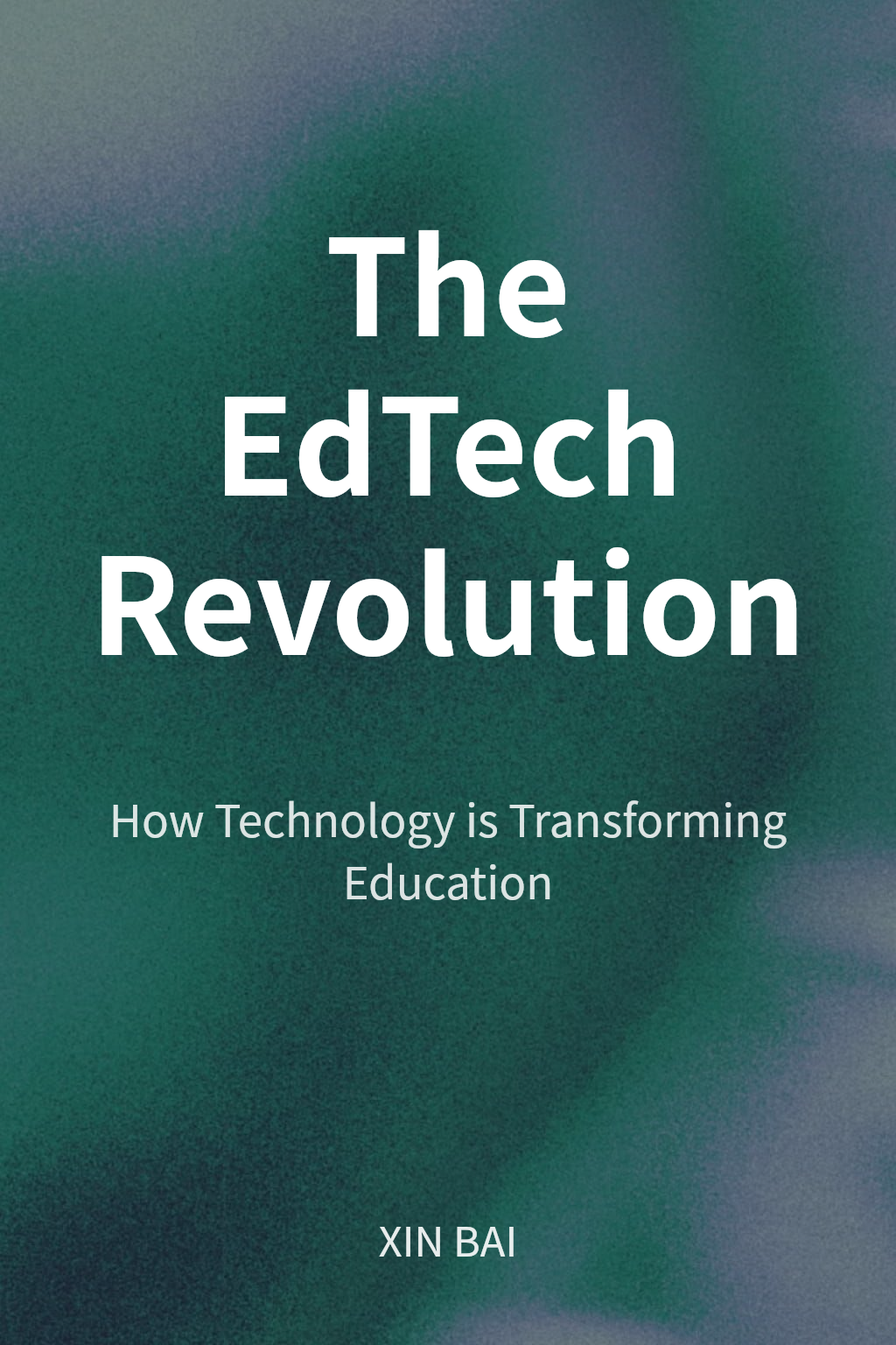 The EdTech Revolution cover