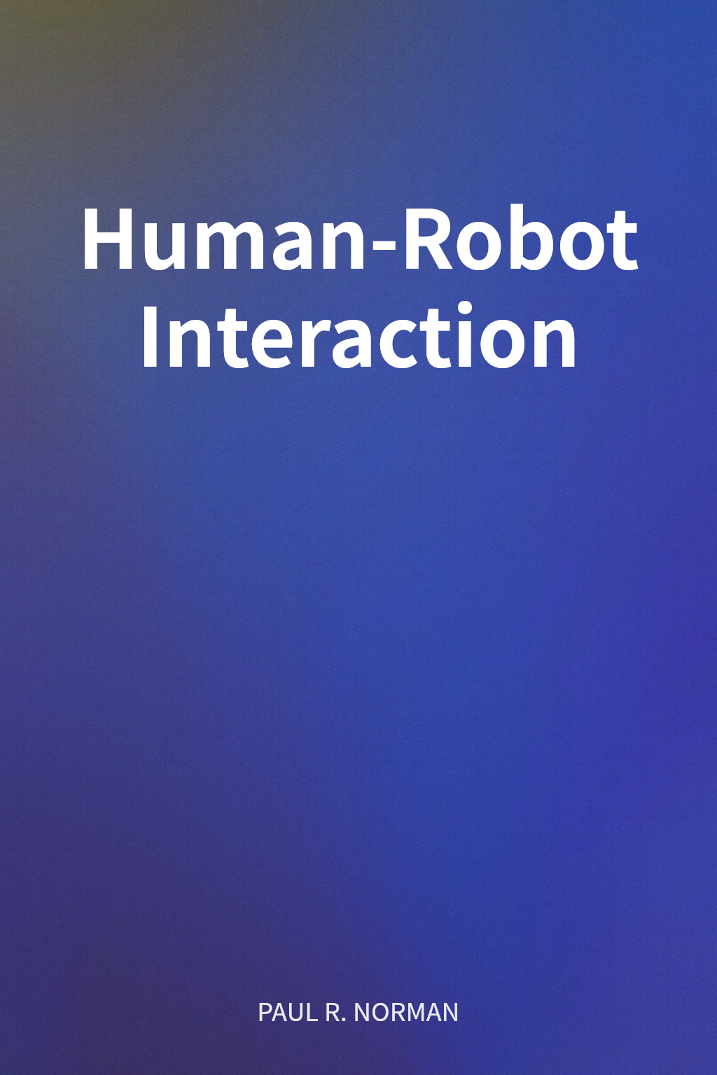 Human-Robot Interaction cover
