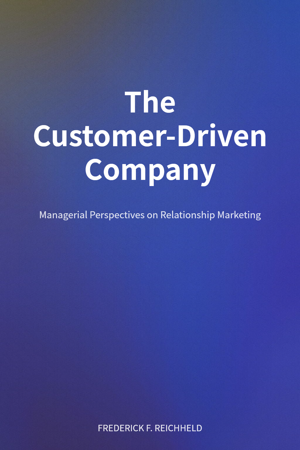 The Customer-Driven Company cover