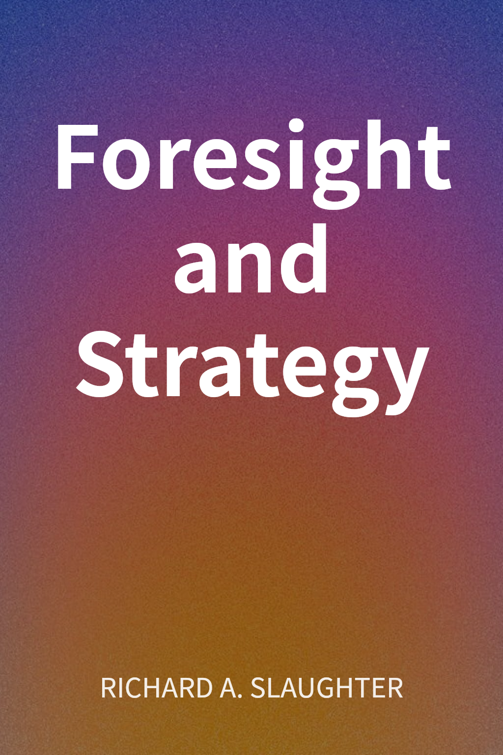 Foresight and Strategy cover