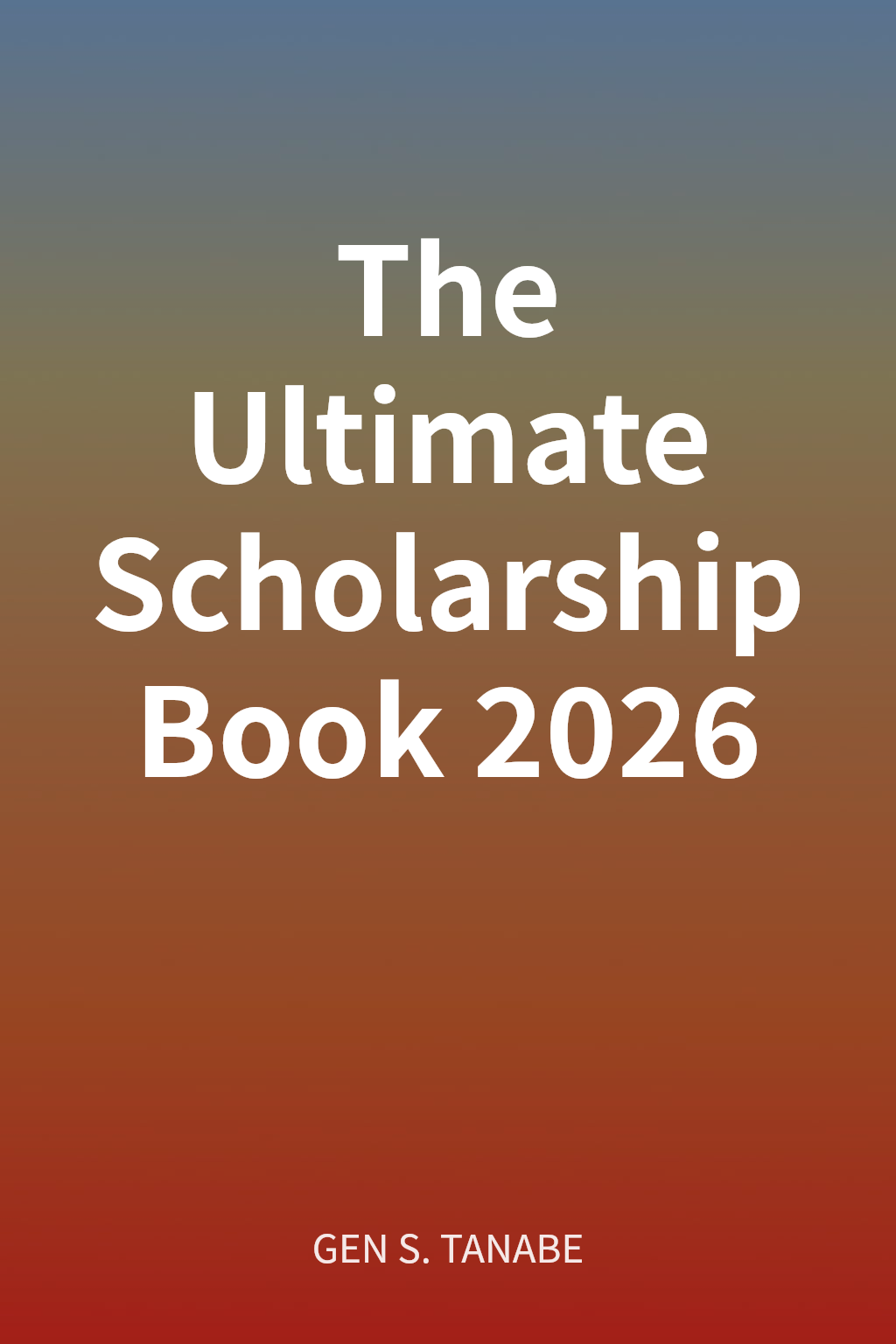 The Ultimate Scholarship Book 2026 cover