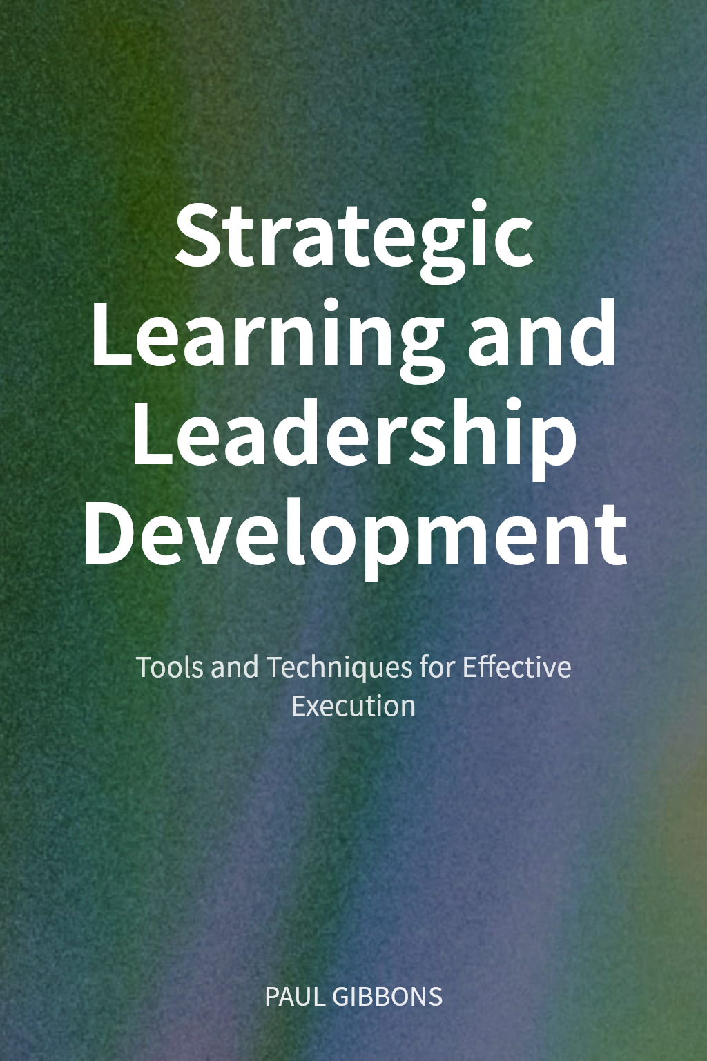 Strategic Learning and Leadership Development cover