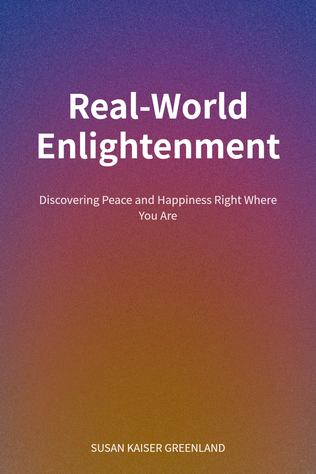 Real-World Enlightenment cover