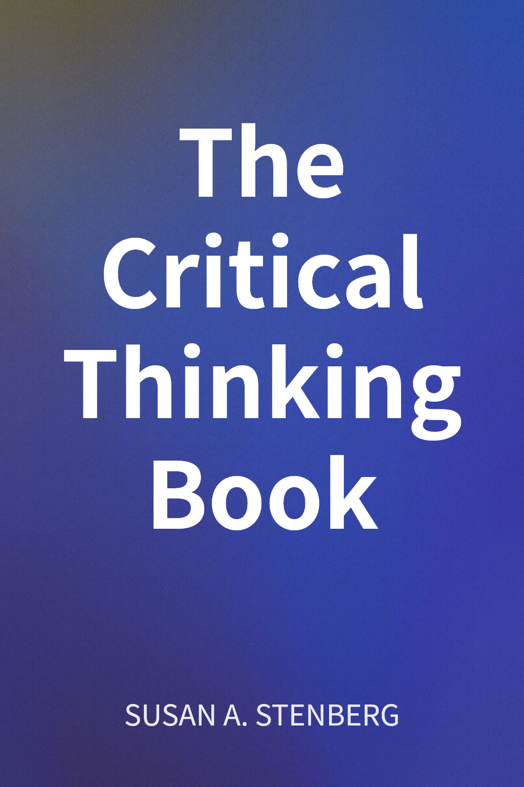 The Critical Thinking Book cover