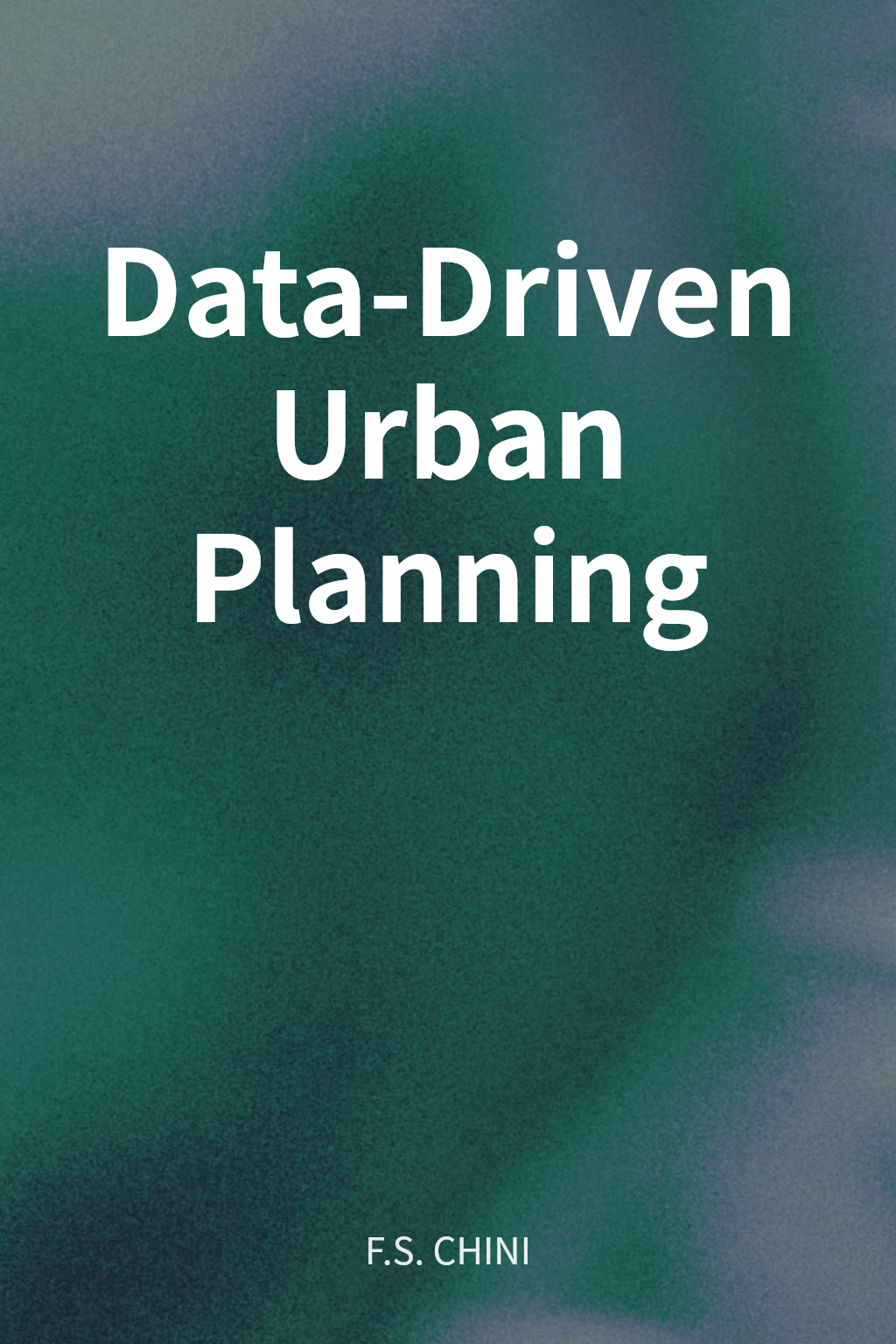 Data-Driven Urban Planning cover