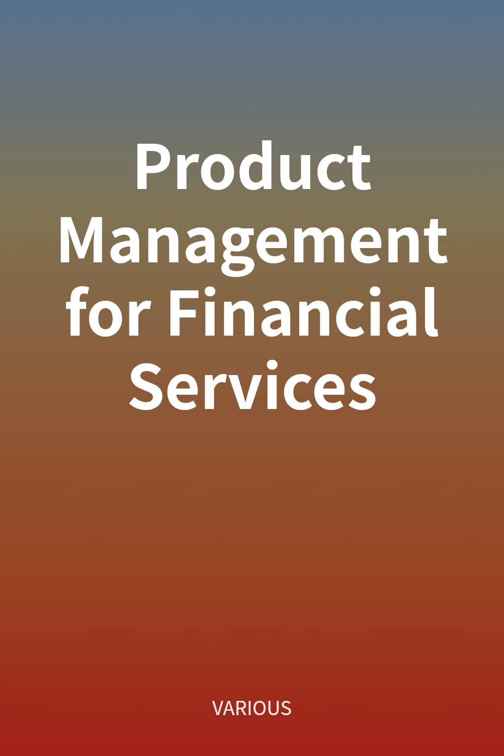 Product Management for Financial Services cover
