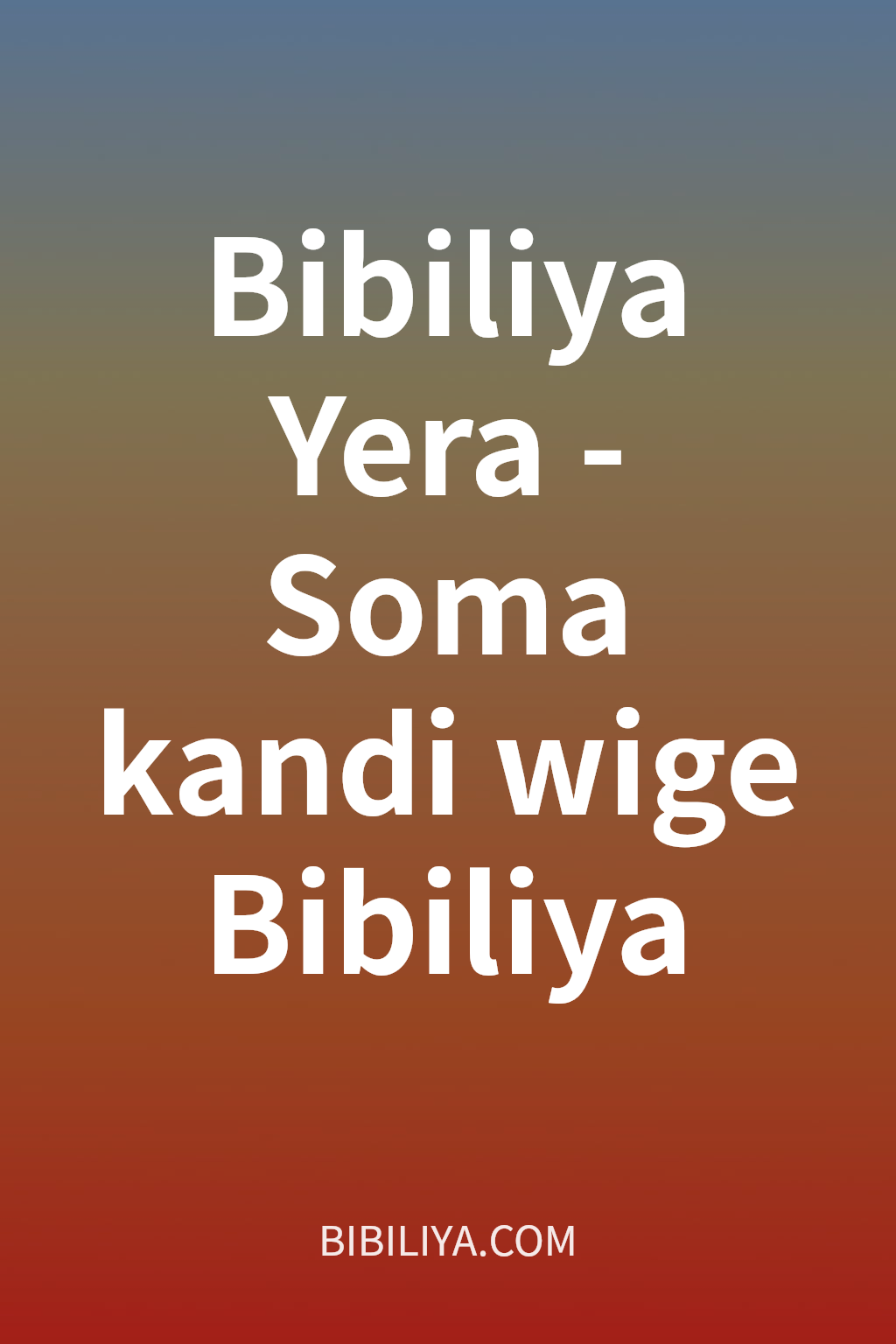 Bibiliya Yera - Soma kandi wige Bibiliya cover