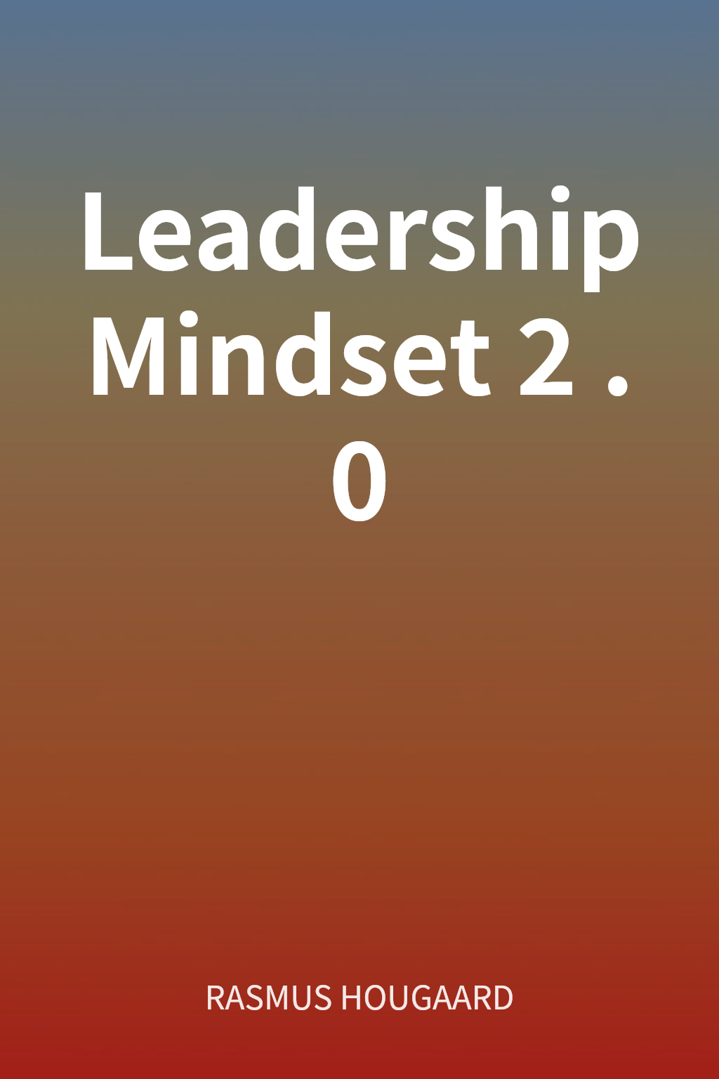Leadership Mindset 2.0 cover