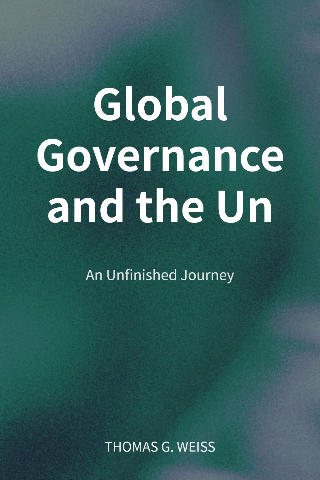 Global Governance and the Un cover