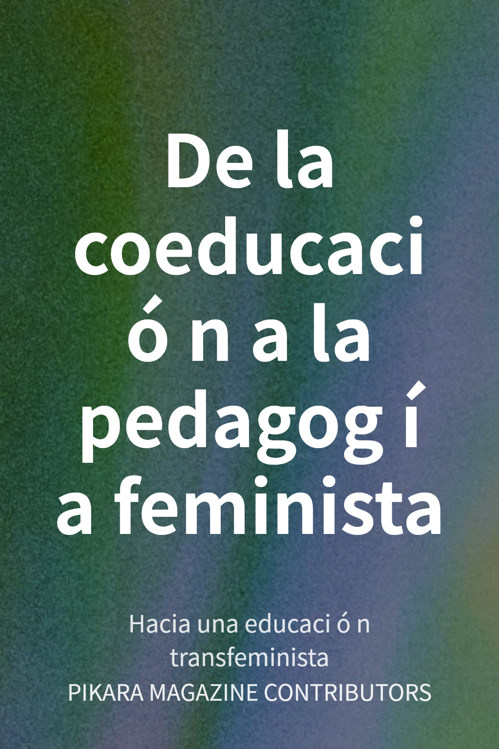 De la coeducación a la pedagogía feminista cover