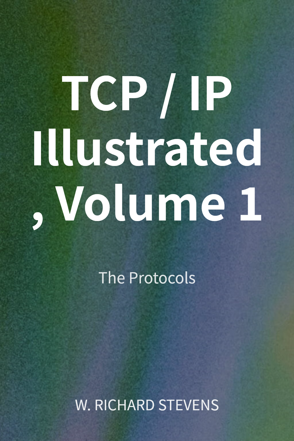 TCP/IP Illustrated, Volume 1 cover