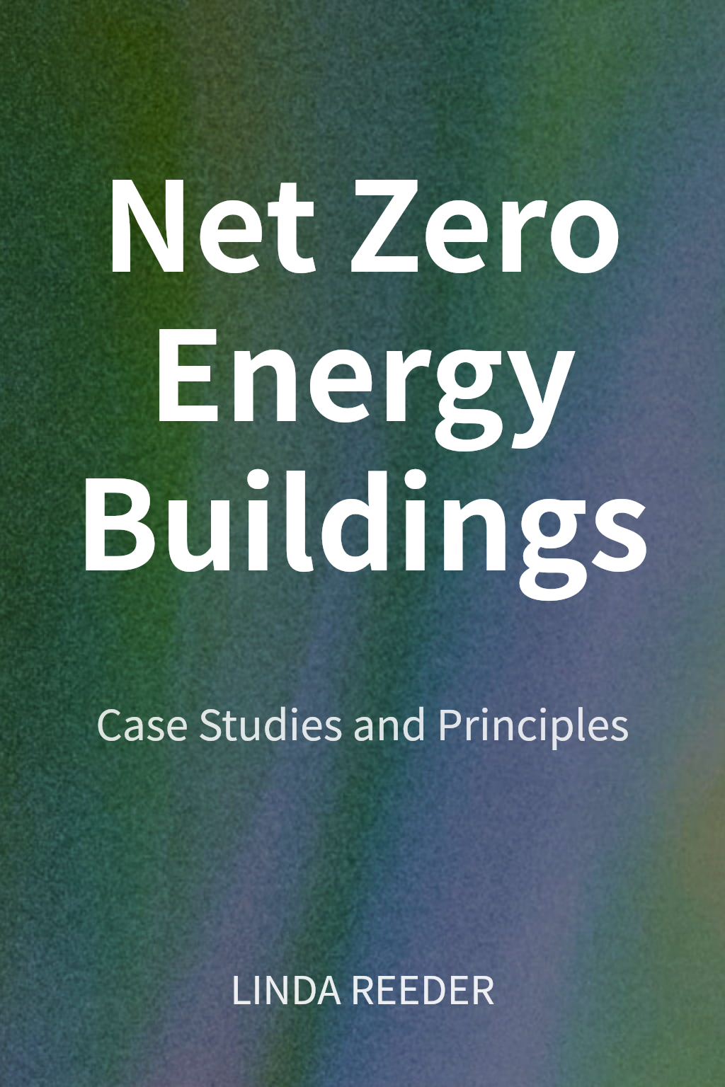 Net Zero Energy Buildings cover