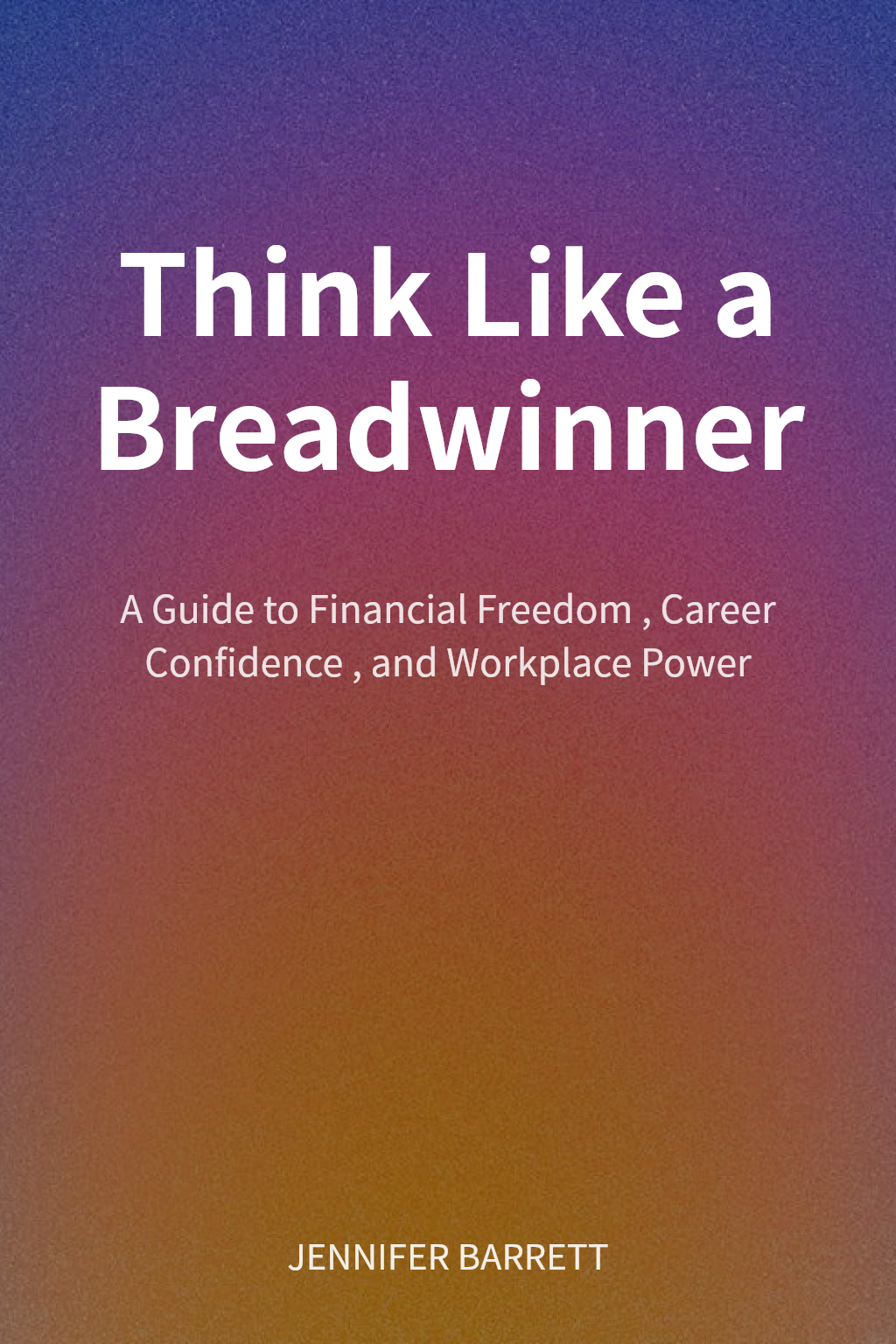 Think Like a Breadwinner cover