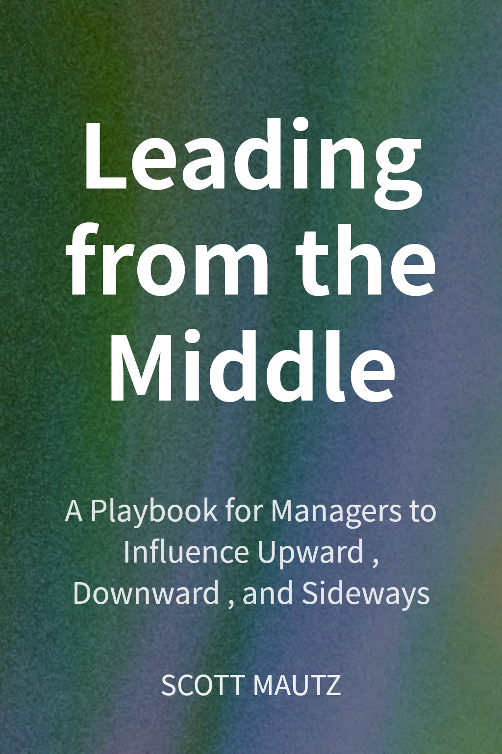 Leading from the Middle cover