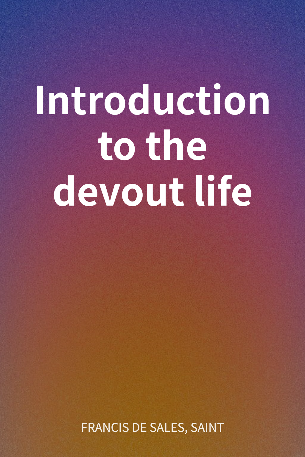 Introduction to the devout life cover
