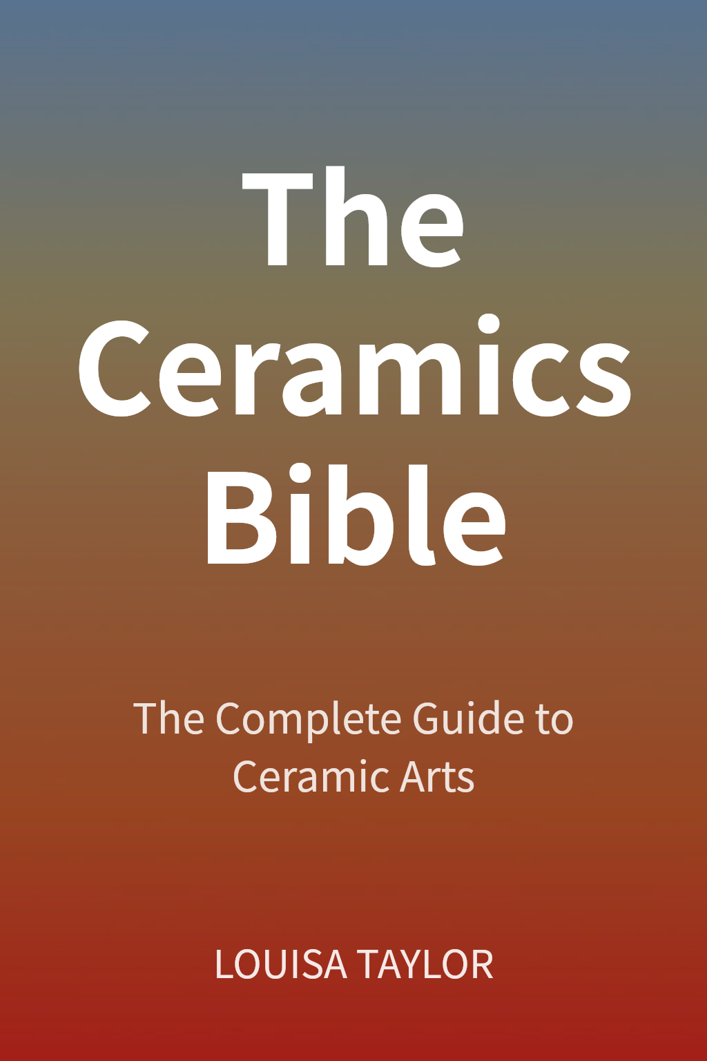 The Ceramics Bible 封面
