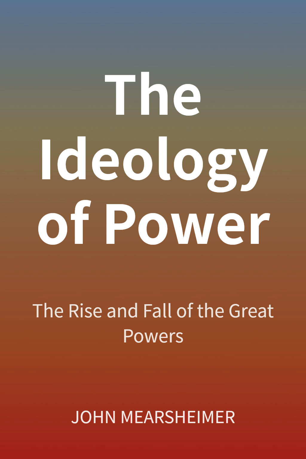 The Ideology of Power cover