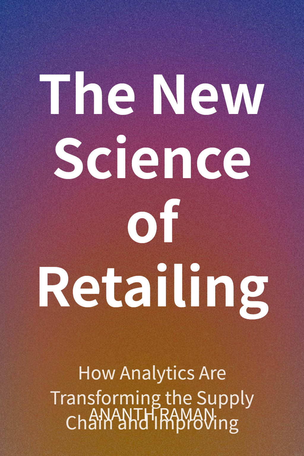 The New Science of Retailing cover