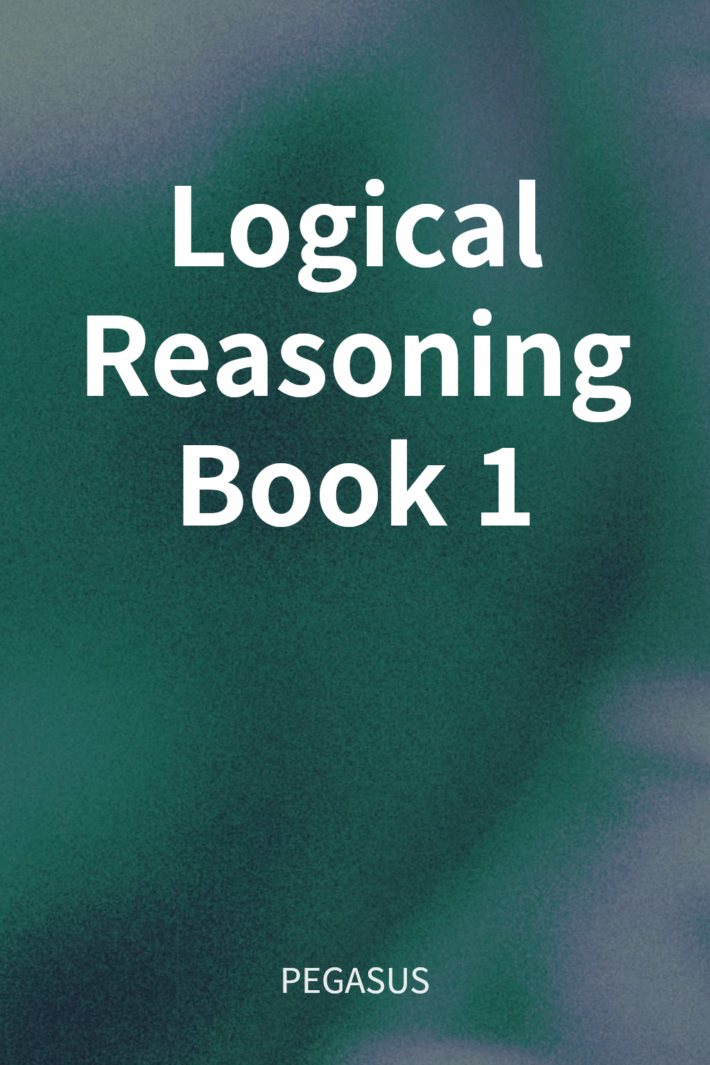 Logical Reasoning Book 1 cover