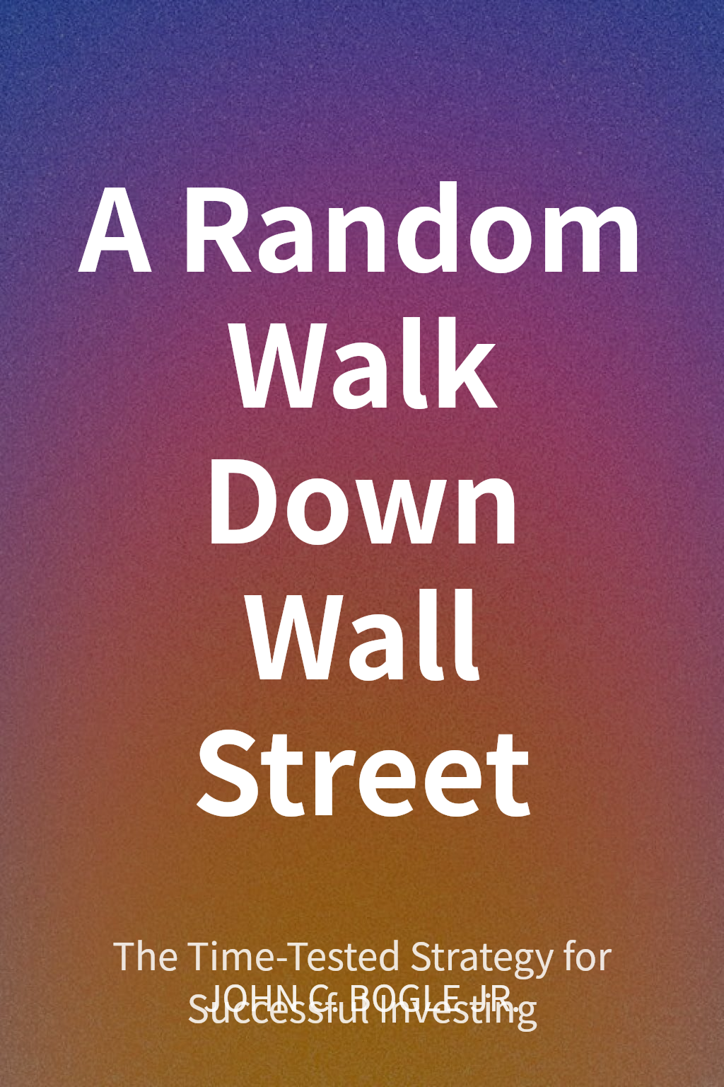 A Random Walk Down Wall Street cover