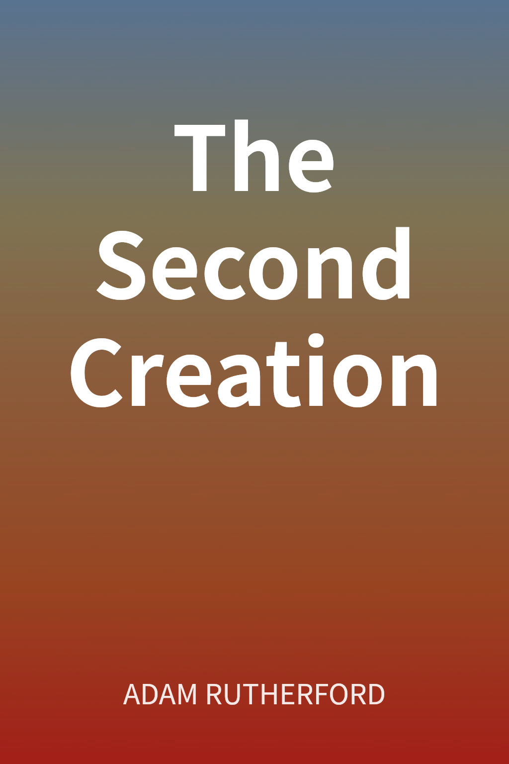 The Second Creation cover