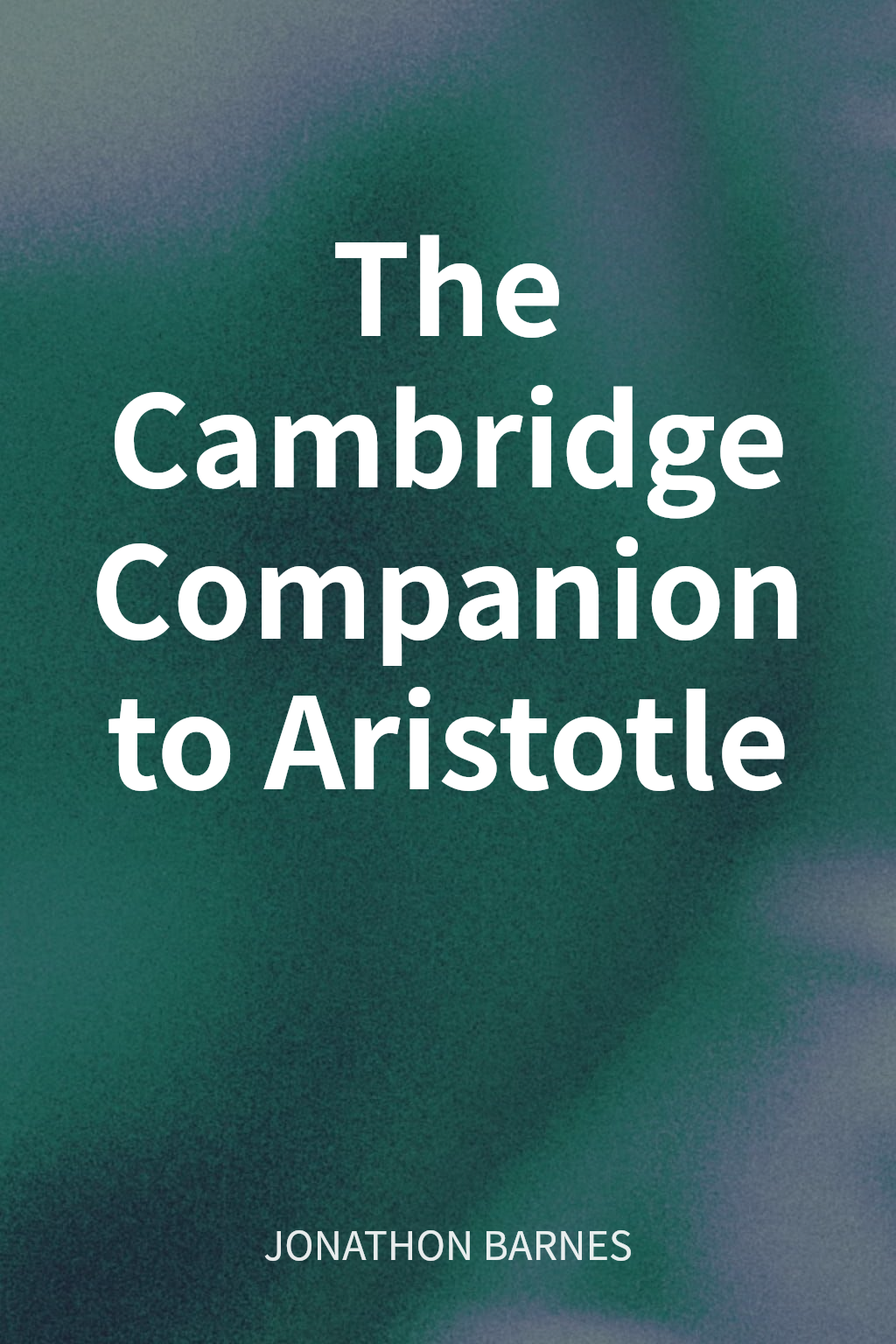 The Cambridge Companion to Aristotle cover