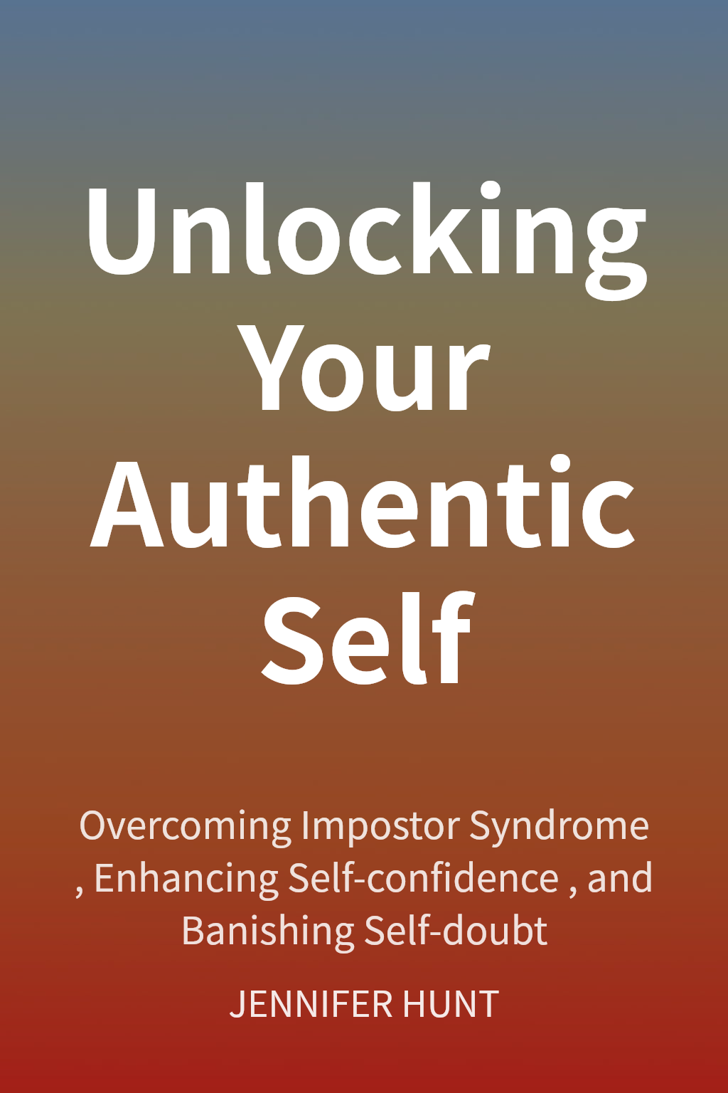 Unlocking Your Authentic Self cover