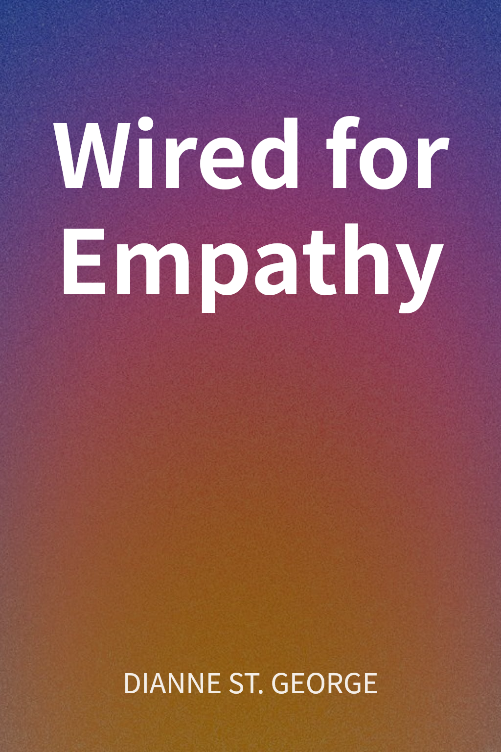 Wired for Empathy cover