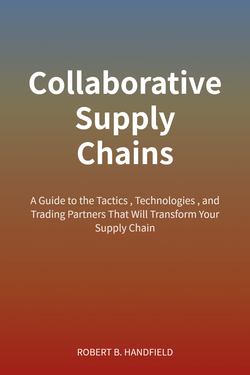 Collaborative Supply Chains cover