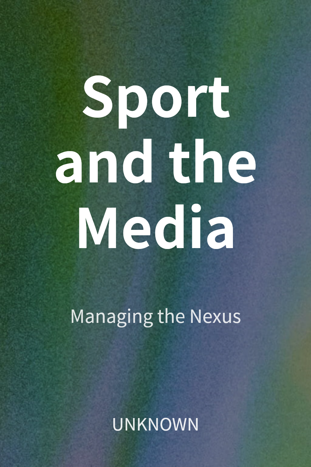 Sport and the Media cover