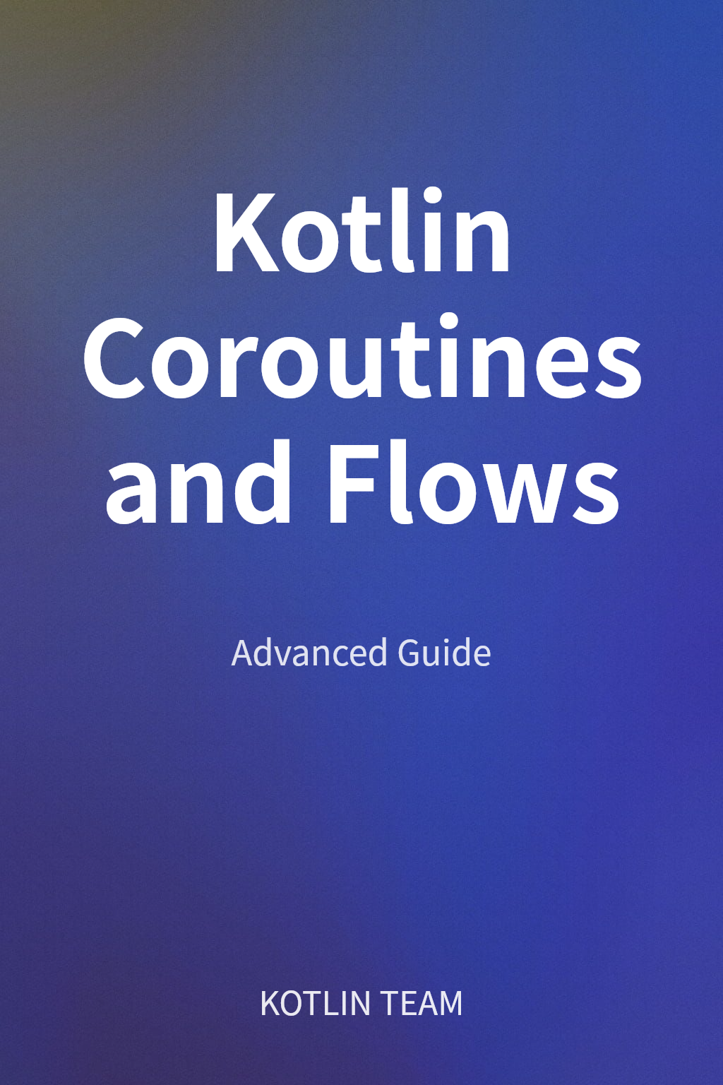 Kotlin Coroutines and Flows cover