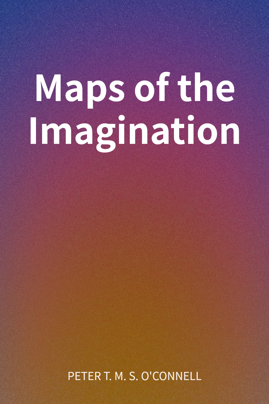 Maps of the Imagination cover