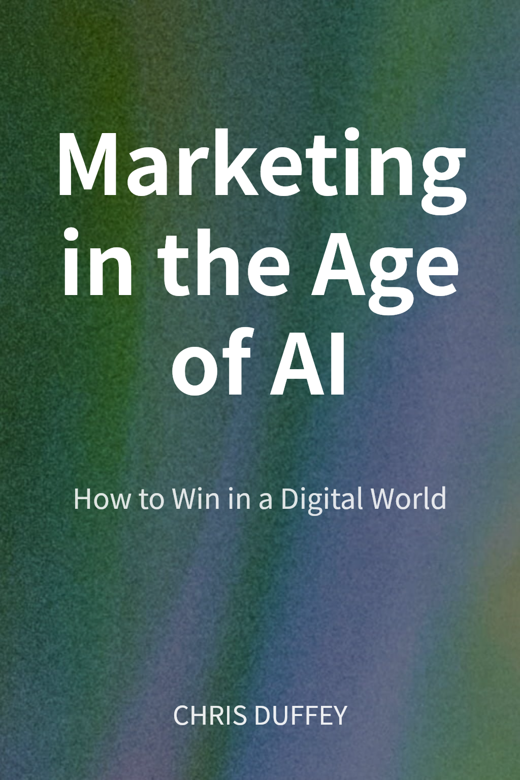 Marketing in the Age of AI cover
