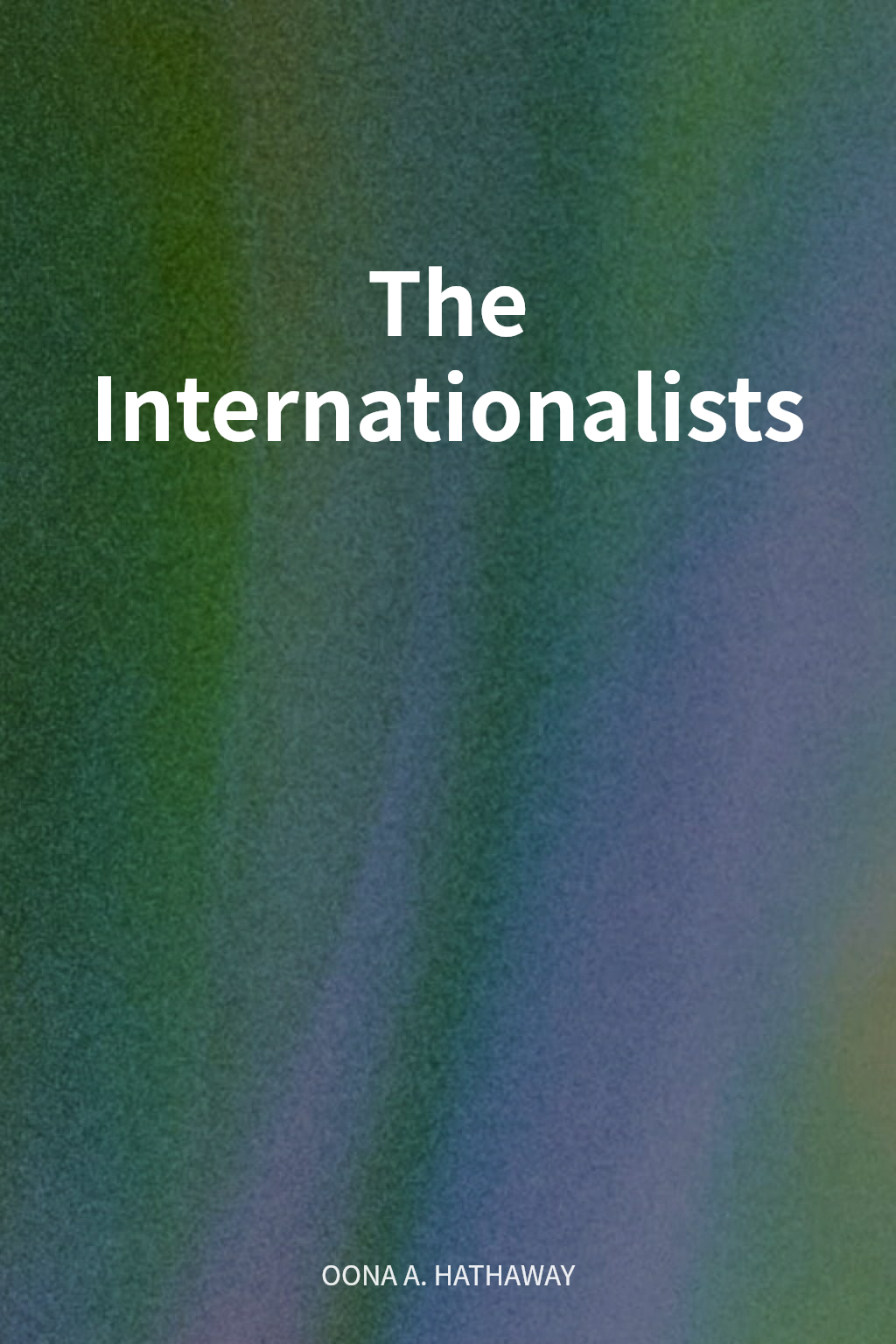 The Internationalists cover
