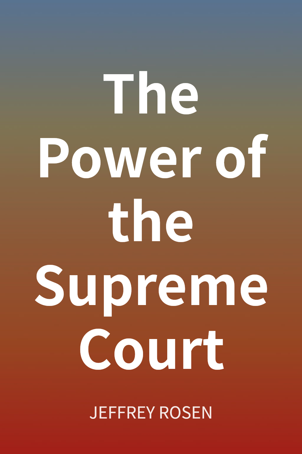 The Power of the Supreme Court cover