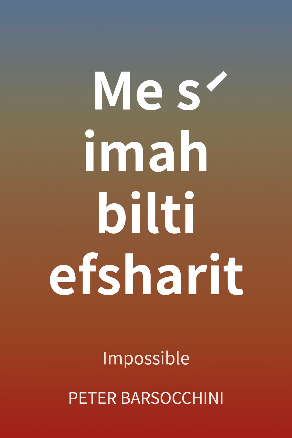 Meśimah bilti efsharit cover